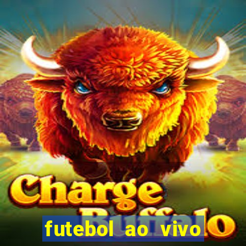 futebol ao vivo max tv